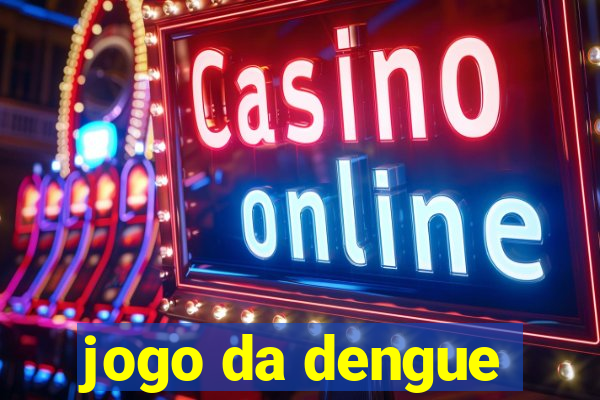 jogo da dengue